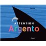 Attention Argento