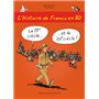 L'Histoire de France en BD - Tome 6 - Le 19e siècle ? et le 20e siècle !