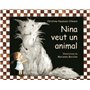 NINA VEUT UN ANIMAL