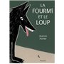 Fourmi et le loup (grand format) (La)