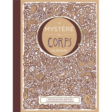 Le mystère du corps humain