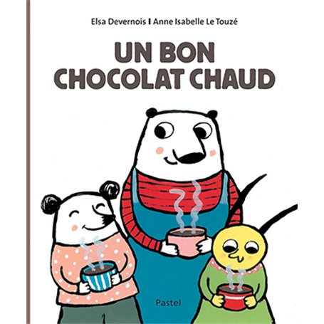 Un bon chocolat chaud