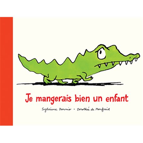 Je mangerais bien un enfant