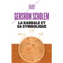 La Kabbale et sa symbolique