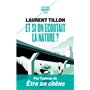 Et si on écoutait la nature ?