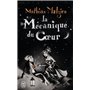 La mécanique du coeur