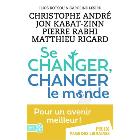 Se changer, changer le monde