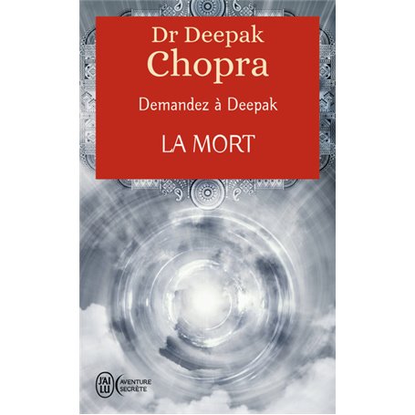 Demandez à Deepak - La mort