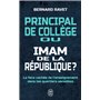 Principal de collège ou imam de la République