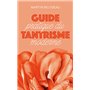 Guide pratique du tantrisme moderne
