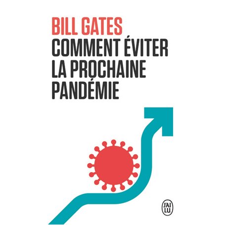 Comment éviter la prochaine pandémie