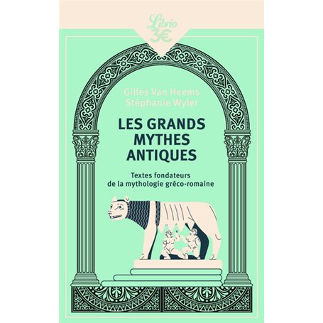 Les Grands Mythes antiques