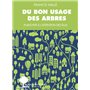 Du bon usage des arbres
