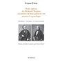 Trois opéras de Richard Wagner considérés de leur point de vue musical et poétique