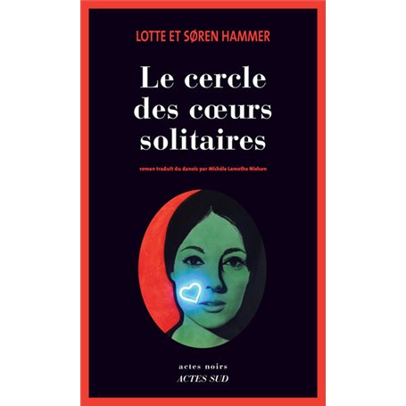 Le cercle des coeurs solitaires