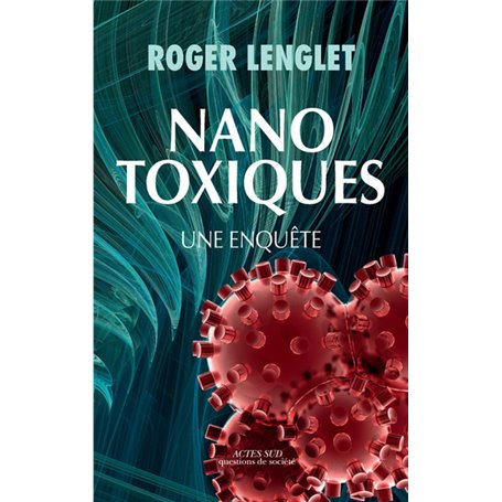 Nanotoxiques