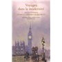 Voyages dans la modernité