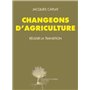 Changeons d'agriculture
