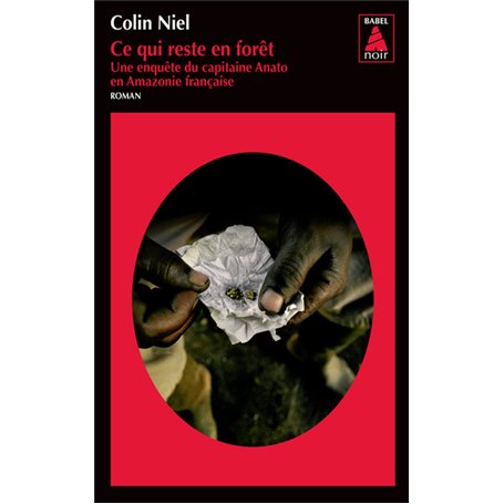 Ce qui reste en forêt