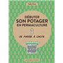 Débuter son potager en permaculture