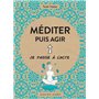 Méditer puis agir