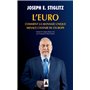 L'Euro : comment la monnaie unique menace l'avenir de l'Europe