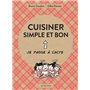 Cuisiner simple et bon