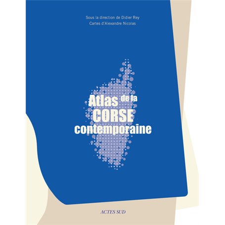 L'Atlas de la Corse contemporaine