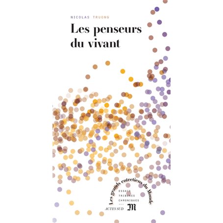 Les penseurs du vivant