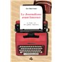 LE JOURNALISME AVANT INTERNET