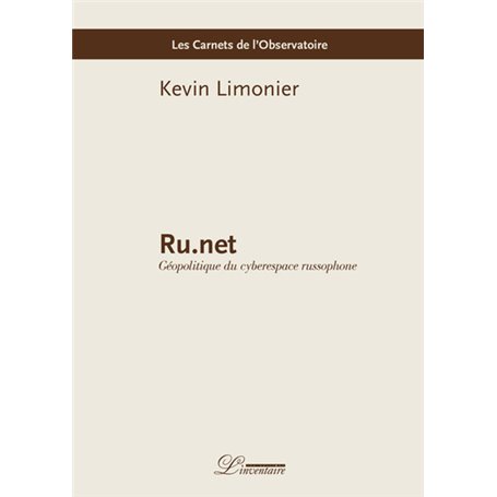Ru.net : géopolitique du cyberespace russophone