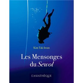 Les Mensonges du Sewol