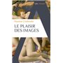 Le plaisir des images