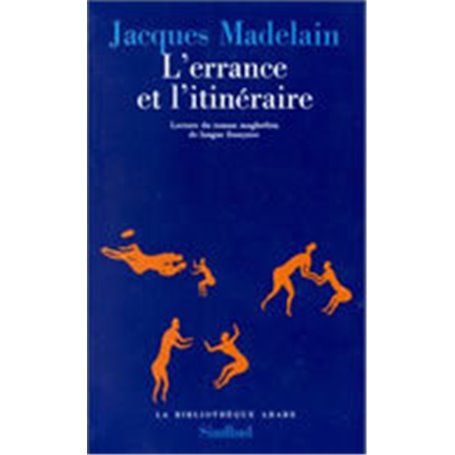 L'errance et l'itinéraire