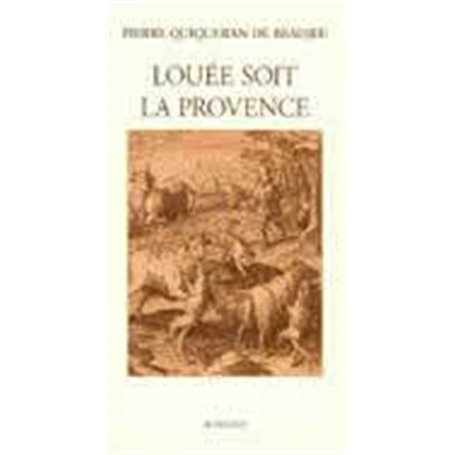 Louée soit la Provence