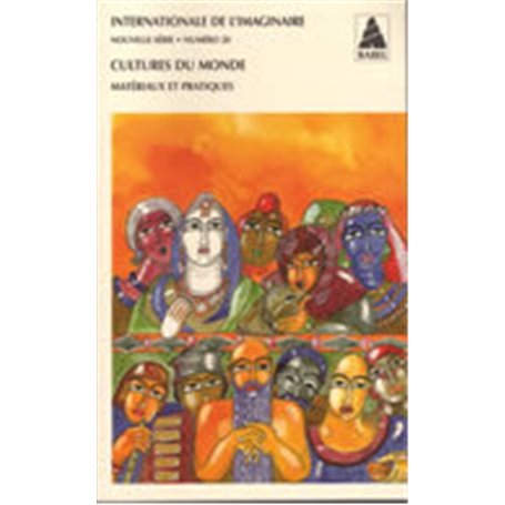 Internationale de l'imaginaire n° 20. Cultures du monde