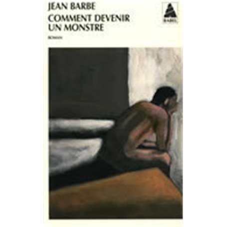 Comment devenir un monstre