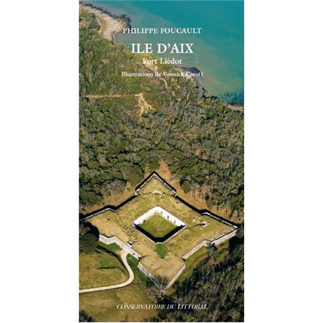 Ile d'Aix, fort Liédot