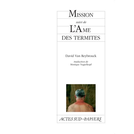 Mission suivi de L'Ame des termites