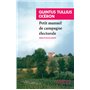 Petit manuel de campagne électorale
