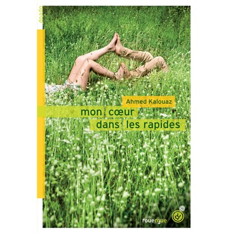 Mon coeur dans les rapides