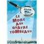 Le mort aux quatre tombeaux