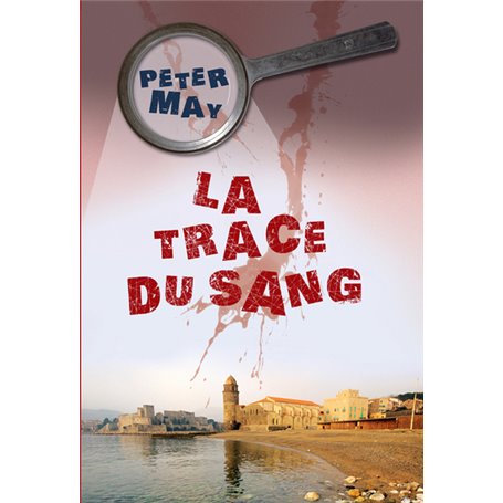 La trace du sang
