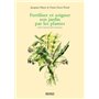 Fertiliser et soigner son jardin par les plantes