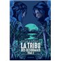 La tribu des Désormais (tome 2)