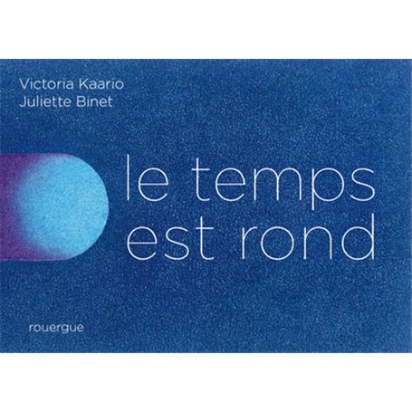 Le Temps est rond