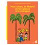 Mon chien, la liberté et les glaces à la mangue