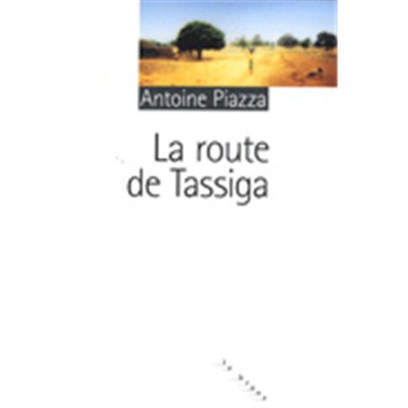 La route de Tassiga