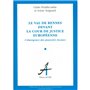 LE VAL DE RENNES DEVANT LA COUR DE JUSTICE EUROPEENNE