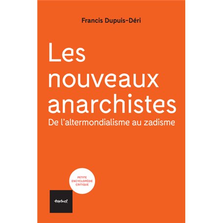 Les nouveaux anarchistes